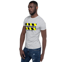 QUARANTINED Unisex T-Shirt