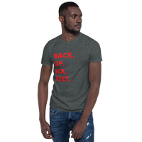 Back Up Six Feet Unisex T-Shirt